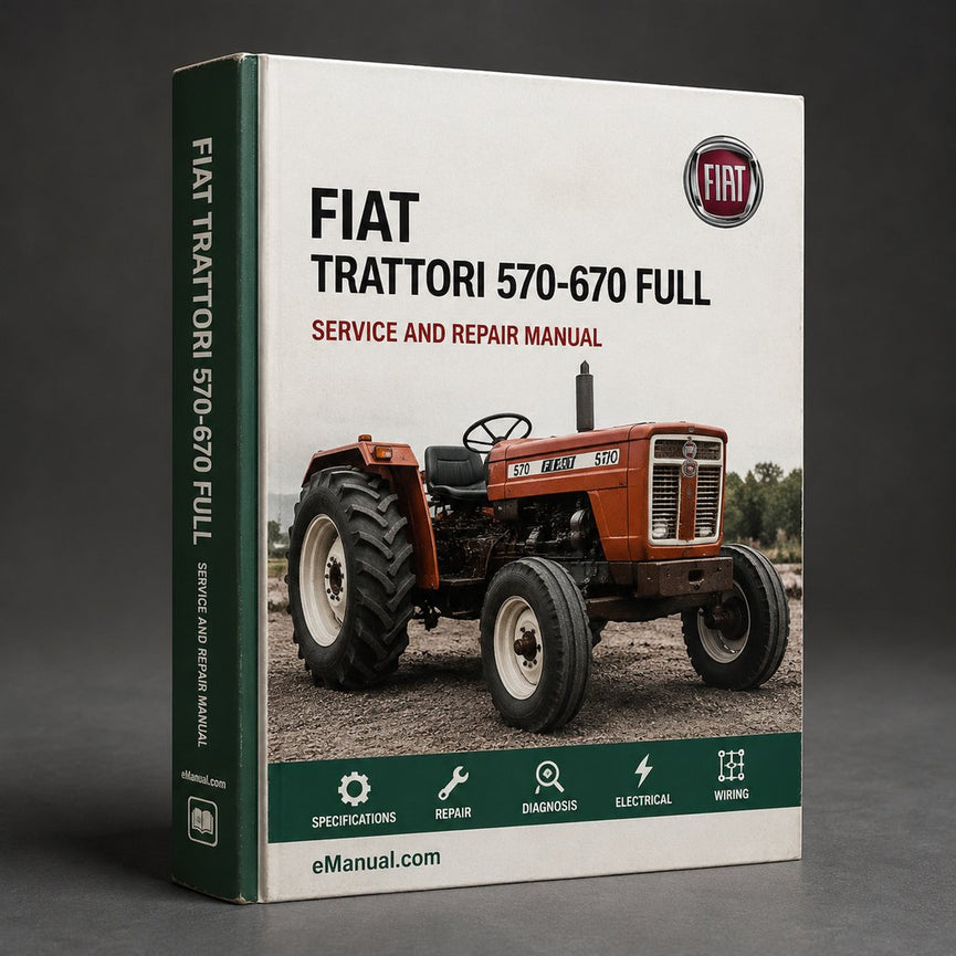 Fiat Trattori 570-670 Full Service Repair Manual