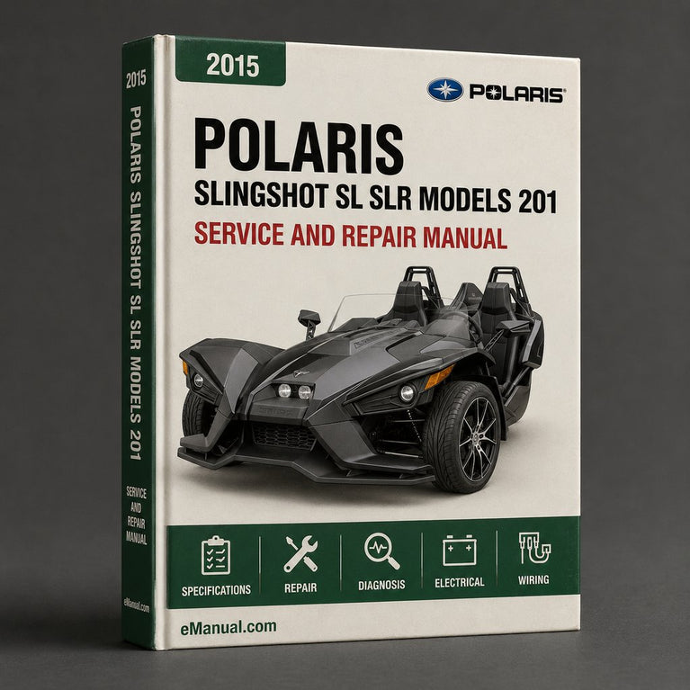 Polaris Slingshot SL SLR Models Complete Workshop Service Repair Manual 2015 2016 2017 PDF