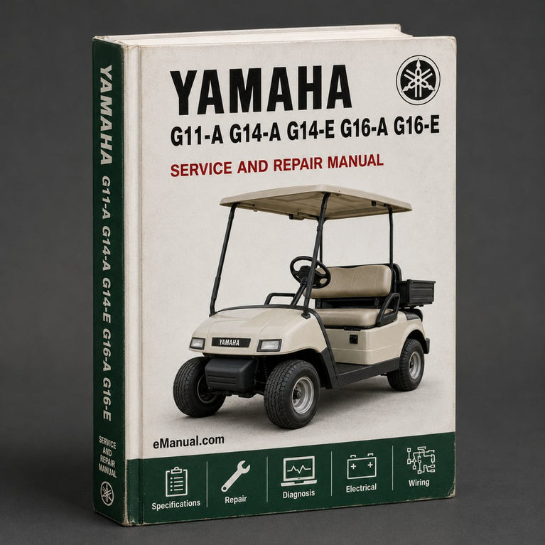 Yamaha G11-A G14-A G14-E G16-A G16-E G19-E G20-A Golf Cart Service Repair Factory Manual Instant PDF