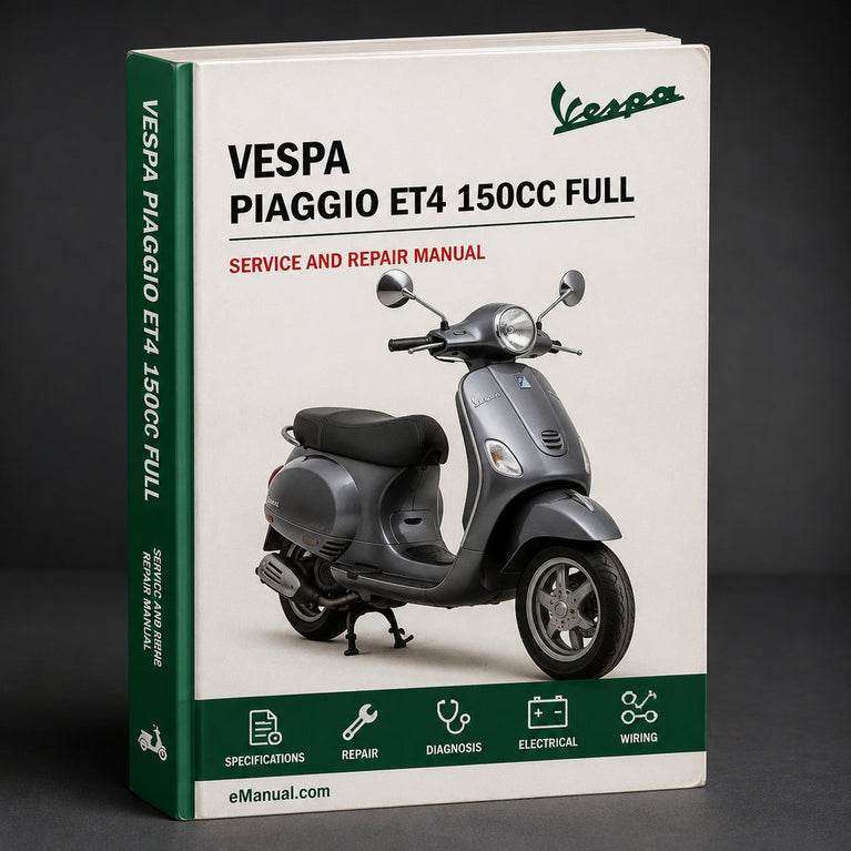 PIAGGIO VESPA ET4 150CC Full Service & Repair Manual PDF