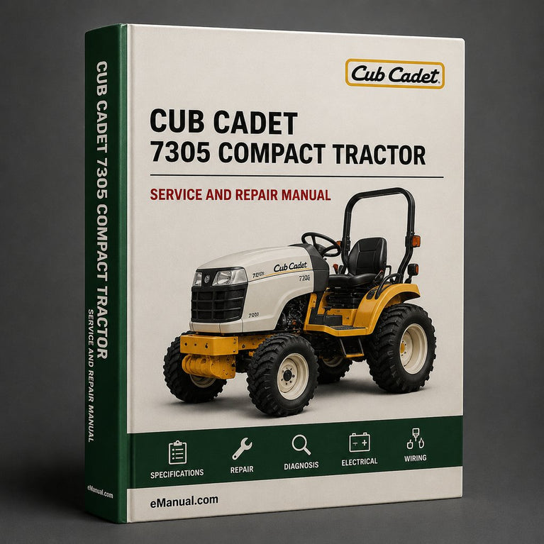 Cub Cadet 7305 Compact Tractor Service Repair Manual PDF