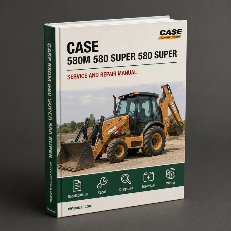 Case 580M 580 Super M 580 Super M+ 590 Super M 590 Super M+ Series 3 Backhoe Loader Service Repair Workshop Manual PDF