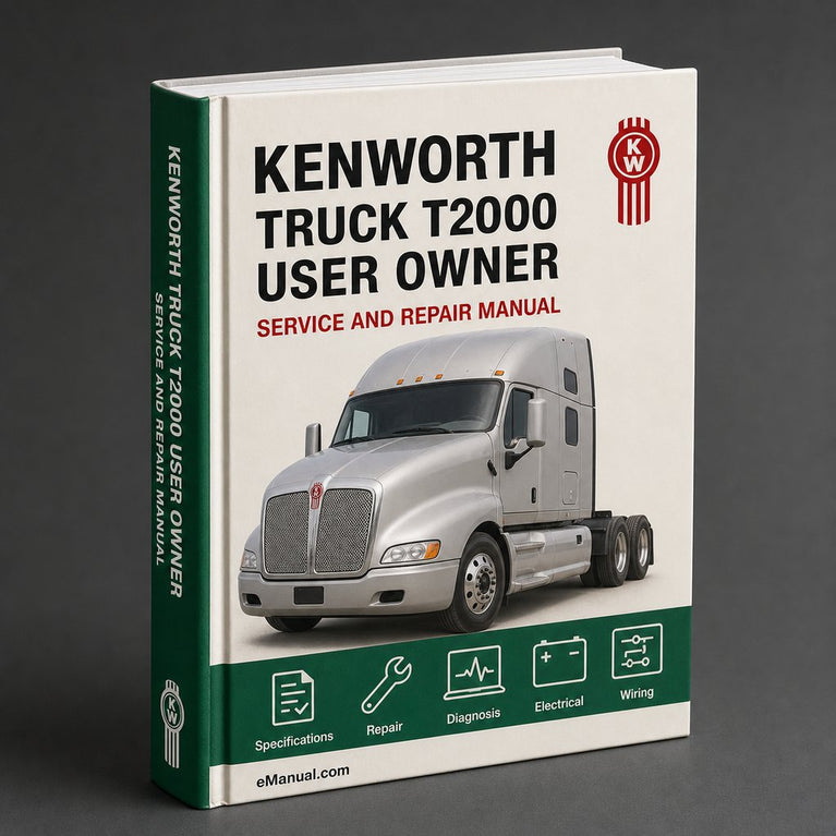 KENWORTH Truck T2000 Operator User Owner Manual PDF