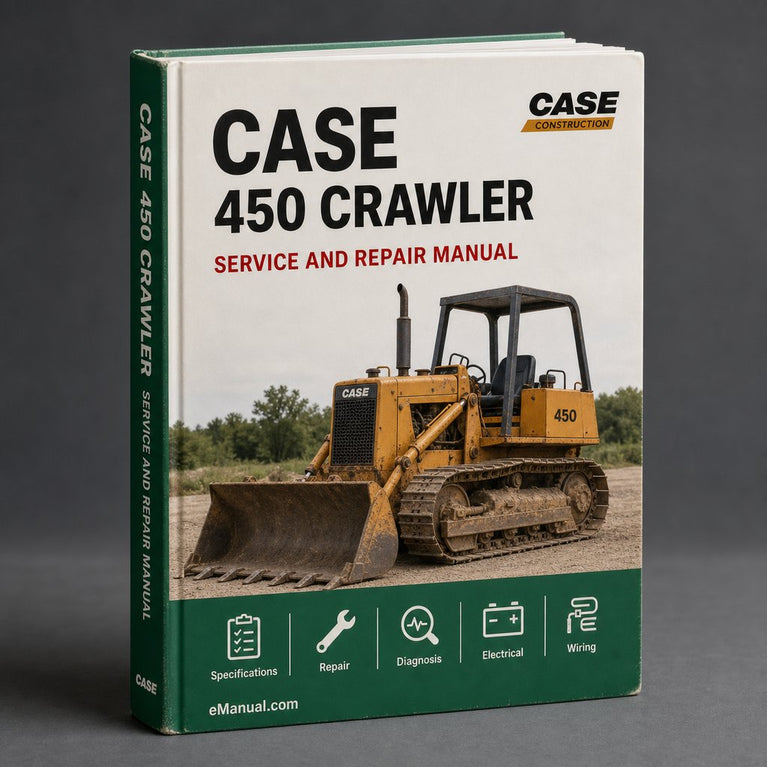 Case 450 Crawler Service Repair Workshop Manual PDF