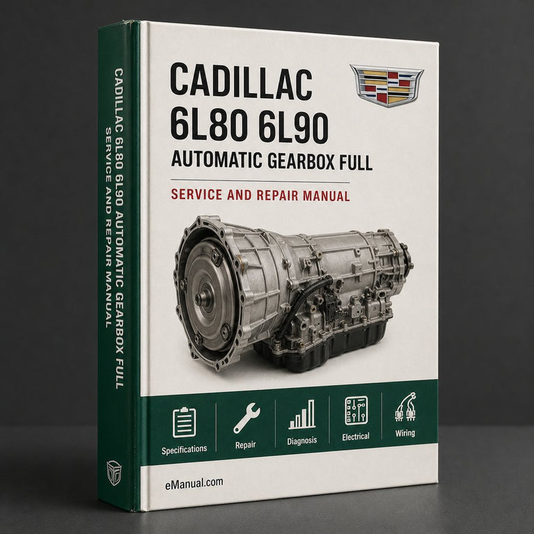 6L80 6L90 Automatic Gearbox Full Workshop Manual PDF