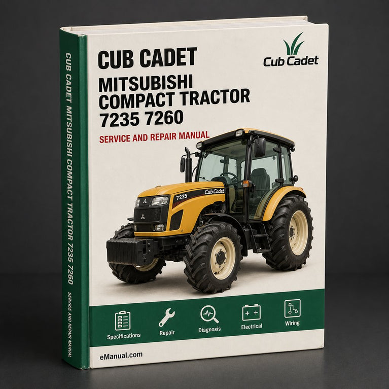 Mitsubishi Cub Cadet Compact Tractor 7235 7260 7265 7272 7273 7274 7275 7300 7305 7000 Service Repair Workshop Manual PDF