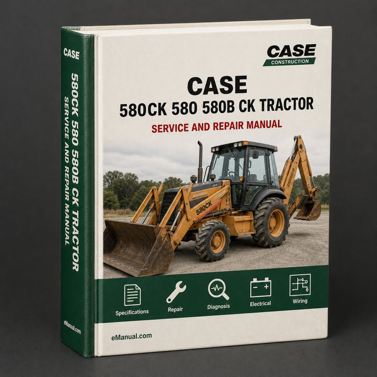 CASE 580CK 580 580B CK Tractor DIGGER BACKHOE Service Workshop