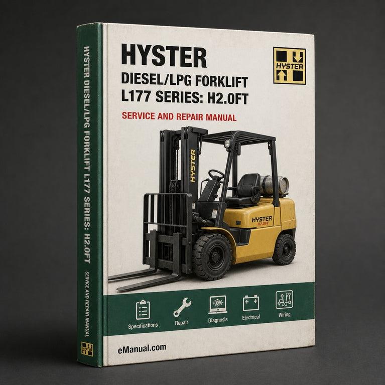 Hyster Diesel/LPG Forklift L177 Series: H2.0FT (H40FT) H2.5FT (H50FT) H3.0FT (H60FT) H3.5FT (H70FT) Workshop Service Manual PDF