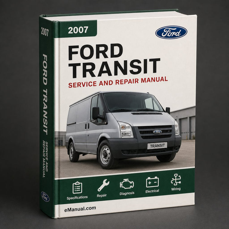 Ford Transit 2007-2010 Factory Workshop Service Manual PDF