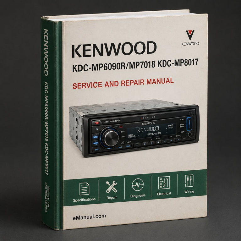 Kenwood Kdc-mp6090r/mp7018 Kdc-mp8017 Service Repair Workshop Manual PDF