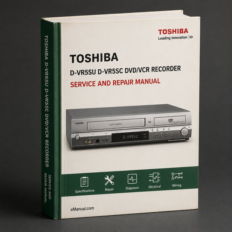 Toshiba D-VR5SU D-VR5SC Dvd/vcr Recorder Service Repair Workshop Manual PDF