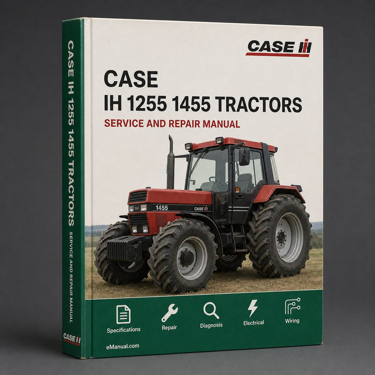 Case IH 1255 1455 Tractors Service Repair Workshop Manual PDF