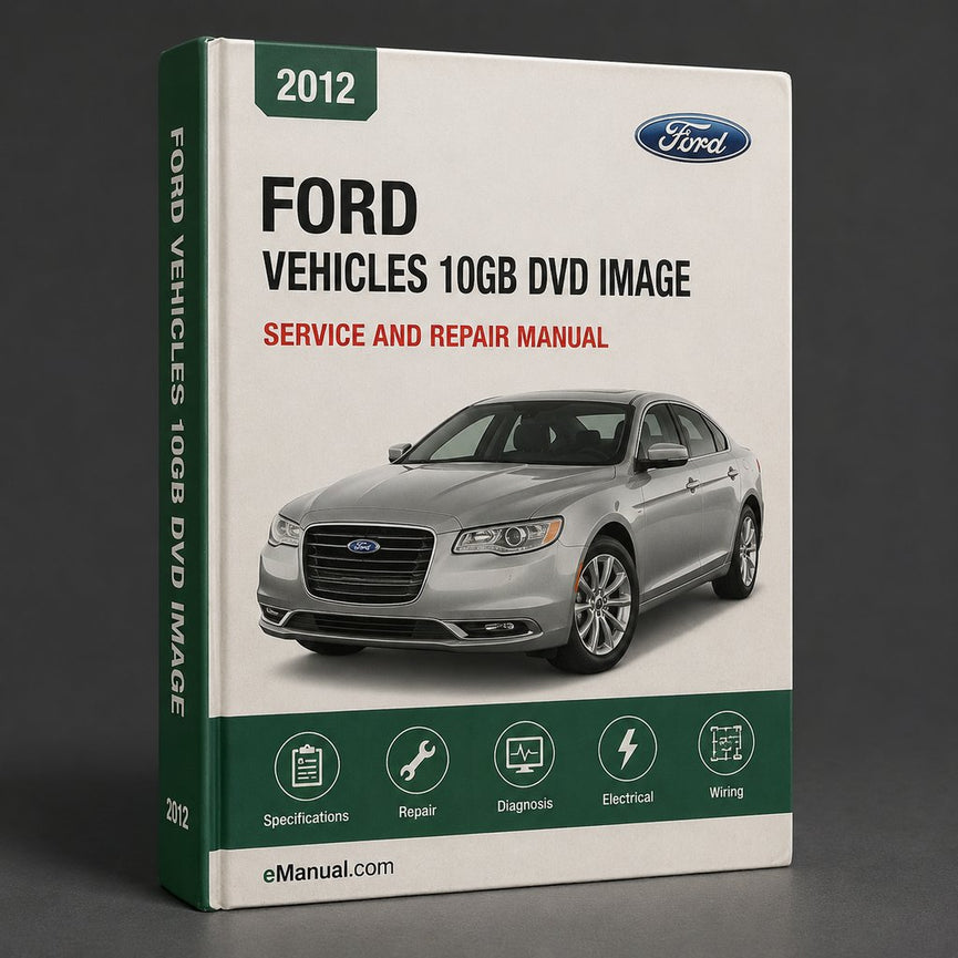2012-2013 Ford Vehicles - 10GB DVD Image Service Repair Workshop Manual PDF
