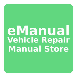 eManual Vehicle Repair Manual Store