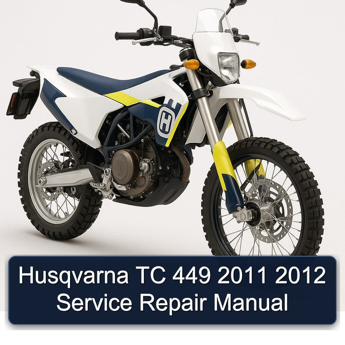 Husqvarna TC 449 2011 2012 Service Repair Manual
