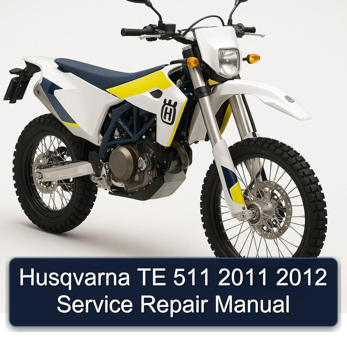 Husqvarna TE 511 2011 2012 Service Repair Manual