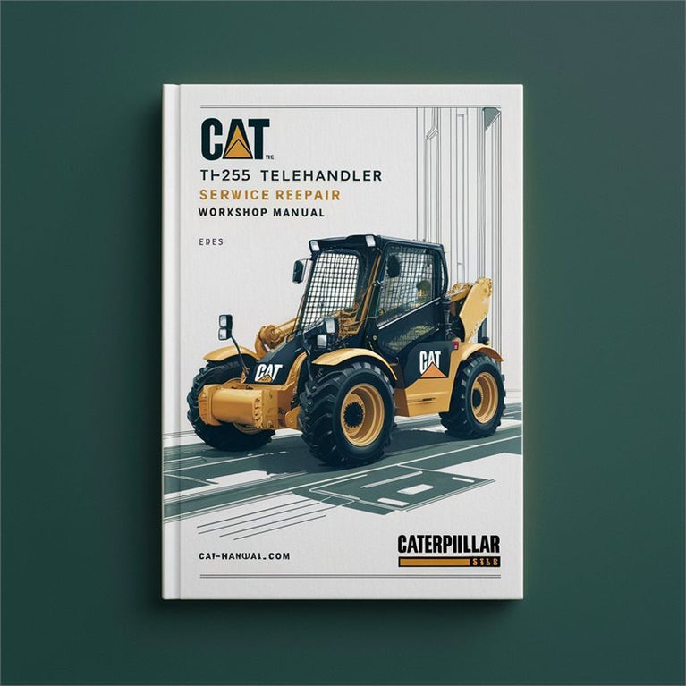 Caterpillar CAT TH255 Telehandler Service Repair Workshop Manual PDF