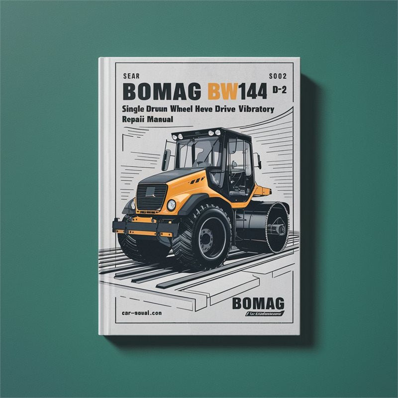 Bomag BW142 D-2 Single Drum Wheel Drive Vibratory Roller Service Repair Workshop Manual PDF