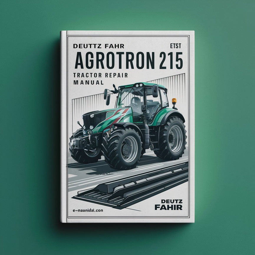 DEUTZ FAHR AGROTRON 215 Tractor Service Repair Manual