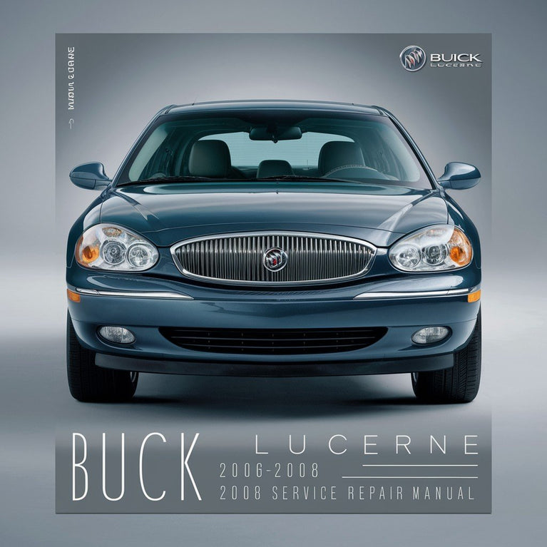 Manual de servicio y reparación de Buick Lucerne 2006 2008