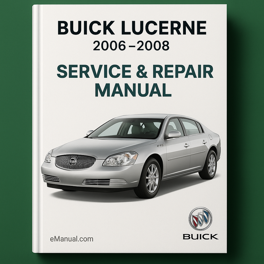 Manual de servicio y reparación de Buick Lucerne 2006 2008