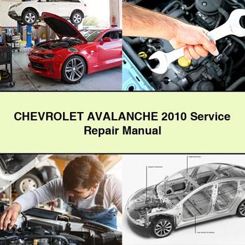 Chevrolet AVALANCHE 2010 Service Repair Manual