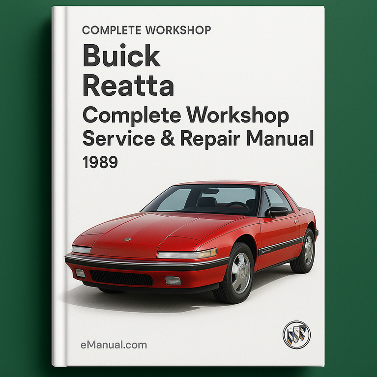 Buick Reatta Complete Workshop Service Repair Manual 1989