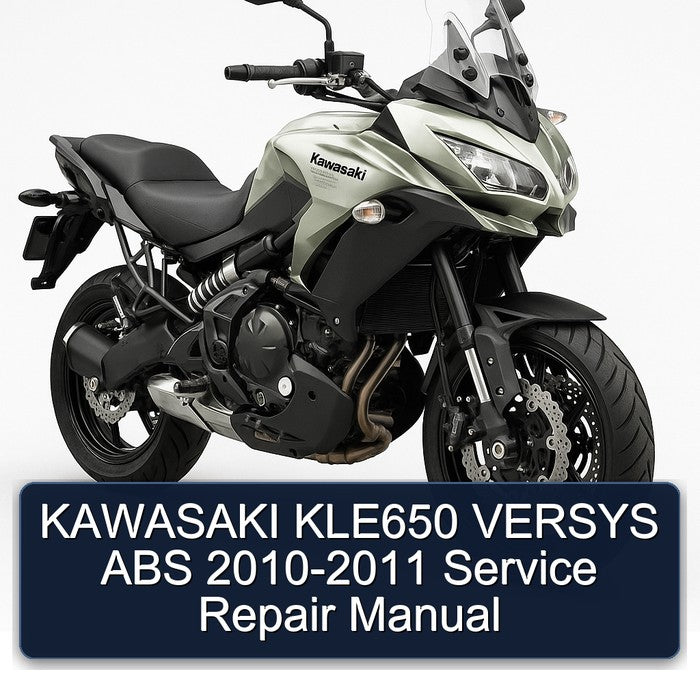 KAWASAKI KLE650 VERSYS ABS 2010-2011 Service Repair Manual