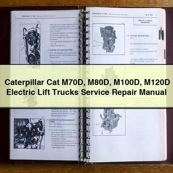 Caterpillar CAT M70D M80D M100D M120D Electric Lift Trucks Service Repair Workshop Manual PDF