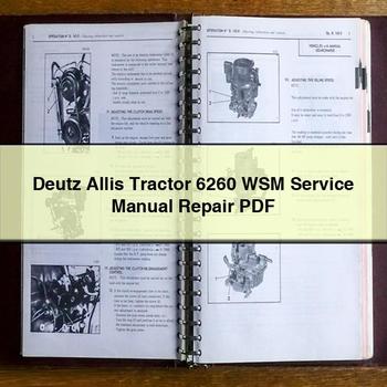 Deutz Allis Tractor 6260 WSM Service Manual Repair