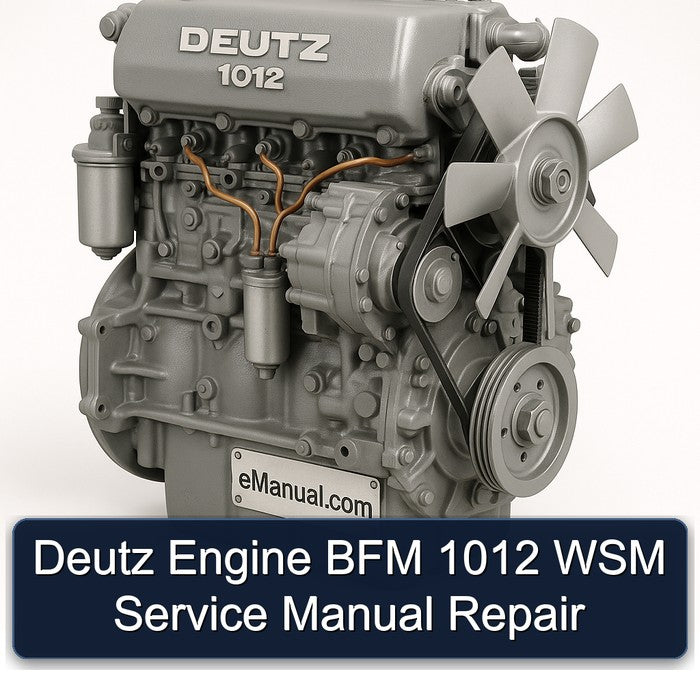 Deutz Engine BFM 1012 WSM Service Manual Repair