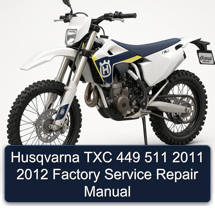 Husqvarna TXC 449 511 2011 2012 Factory Service Repair Manual