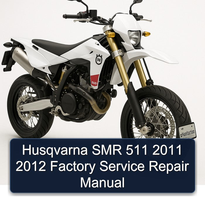 Husqvarna SMR 511 2011 2012 Factory Service Repair Manual