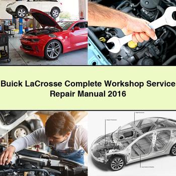 Manual completo de servicio y reparación del taller Buick LaCrosse 2016