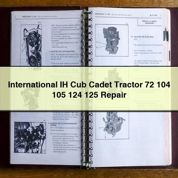 IH International Cub Cadet Tractor 72 104 105 124 125 Repair