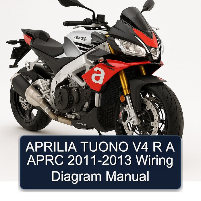 APRILIA TUONO V4 R A APRC 2011-2013 Wiring Diagram Manual