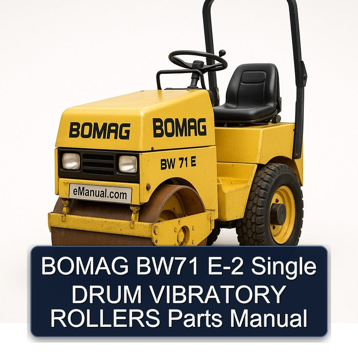 Bomag BW71 E-2 Single Drum Vibratory Rollers Parts Catalog PDF