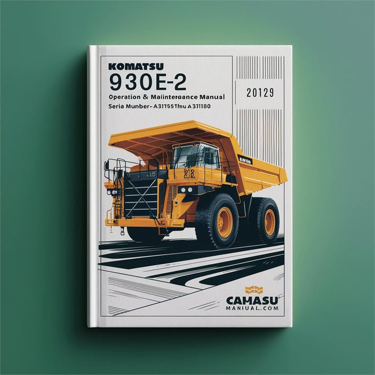 Komatsu 930E-2 Dump Truck Operation (serial Number: A30156 Thru A30180) Service Repair Workshop Manual PDF