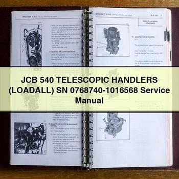 JCB 540 Telescopic Handlers (LOADALL) SN 0768740-1016568 Service Repair Workshop Manual PDF