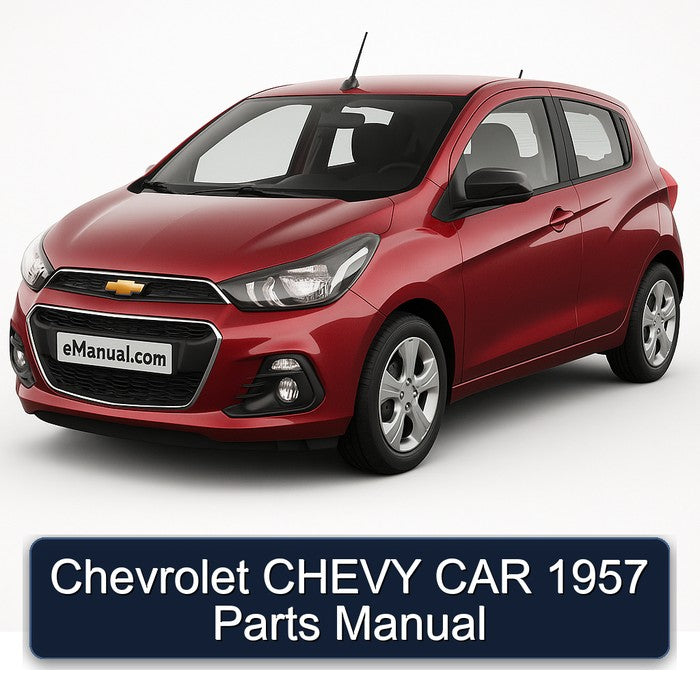 Chevrolet CHEVY CAR 1957 Parts Manual