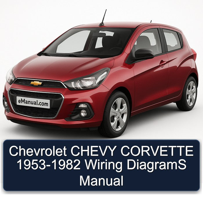 Chevrolet CHEVY CORVETTE 1953-1982 Wiring DiagramS Manual