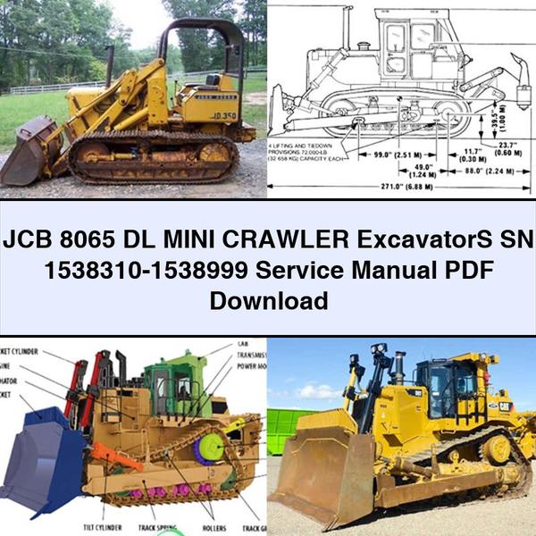 JCB 8065 DL Mini Crawler Excavators SN 1538310-1538999 Service Repair Workshop Manual PDF