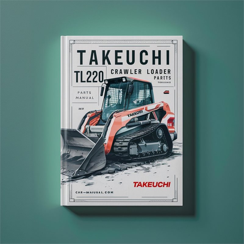 Takeuchi TL220 Crawler Loader Parts Catalog PDF