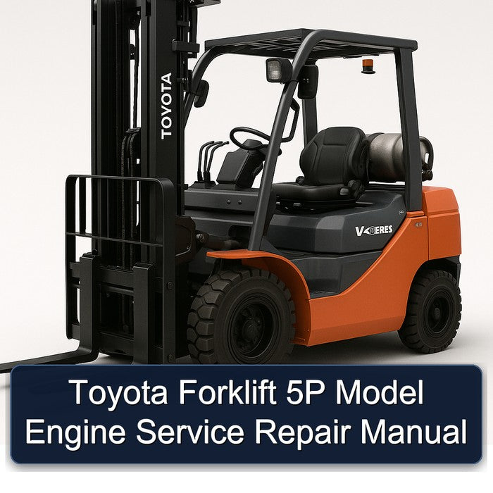 Toyota Forklift 5P Model Engine Service Repair Manual