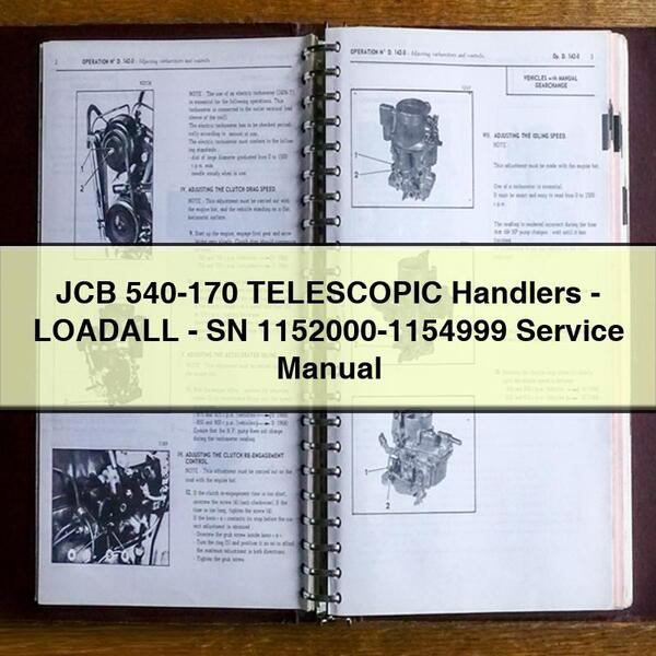 JCB 540-170 Telescopic Handlers-loadall-sn 1152000-1154999 Service Repair Workshop Manual PDF