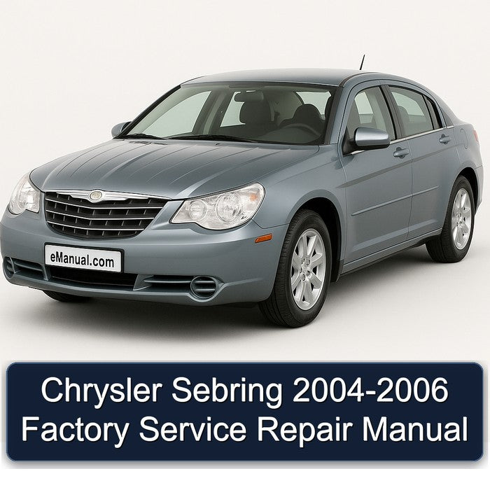 Chrysler Sebring 2004-2006 Factory Service Repair Manual