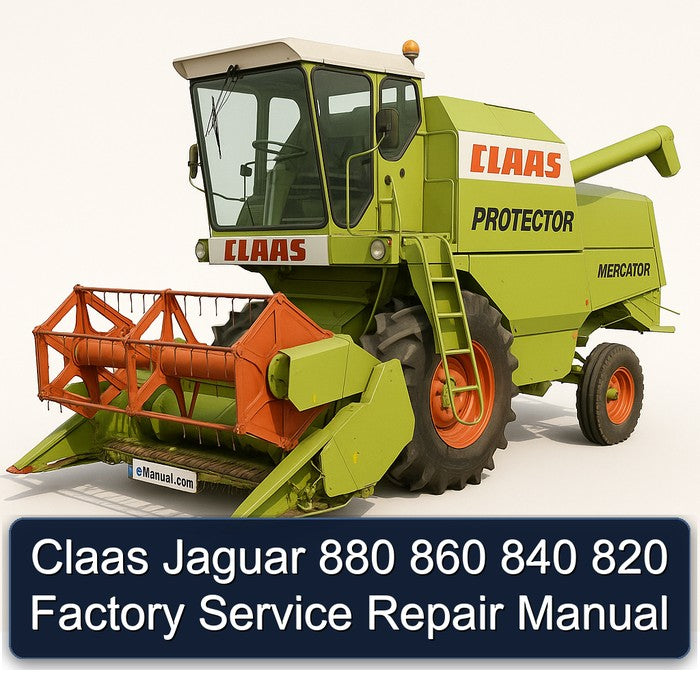 Claas Jaguar 880 860 840 820 Service Repair Workshop Manual PDF