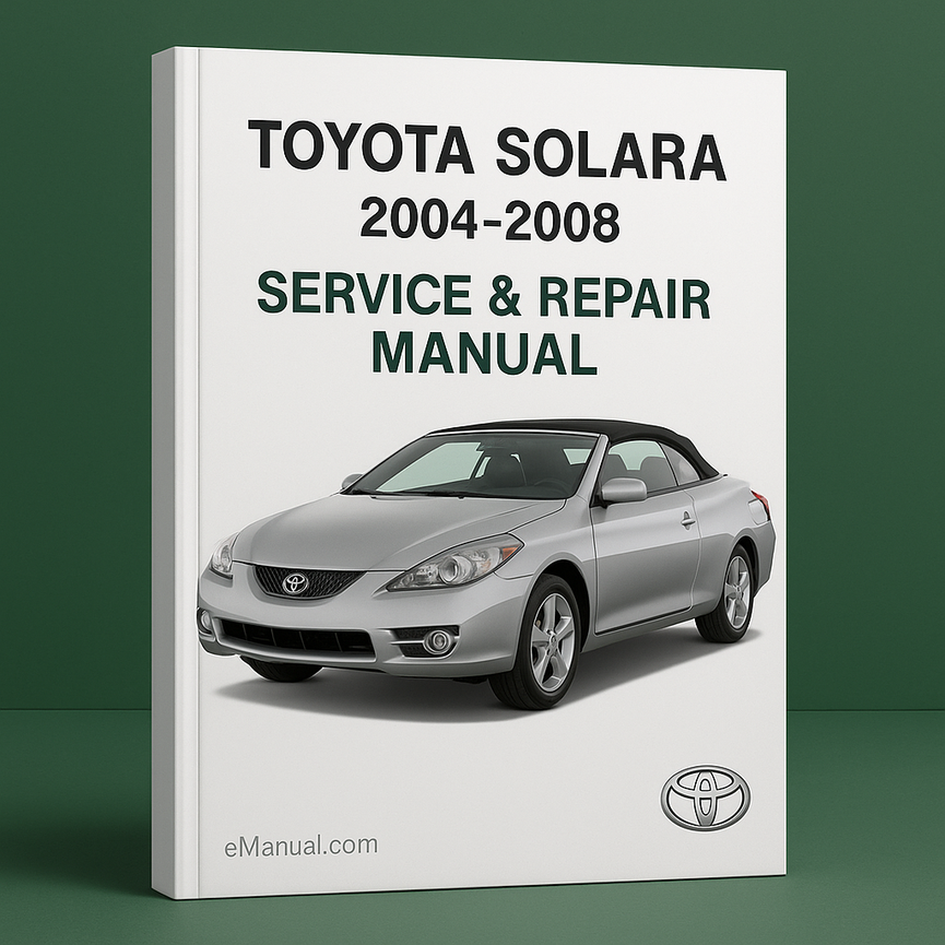 Toyota Solara Service Repair Manual 2004-2008
