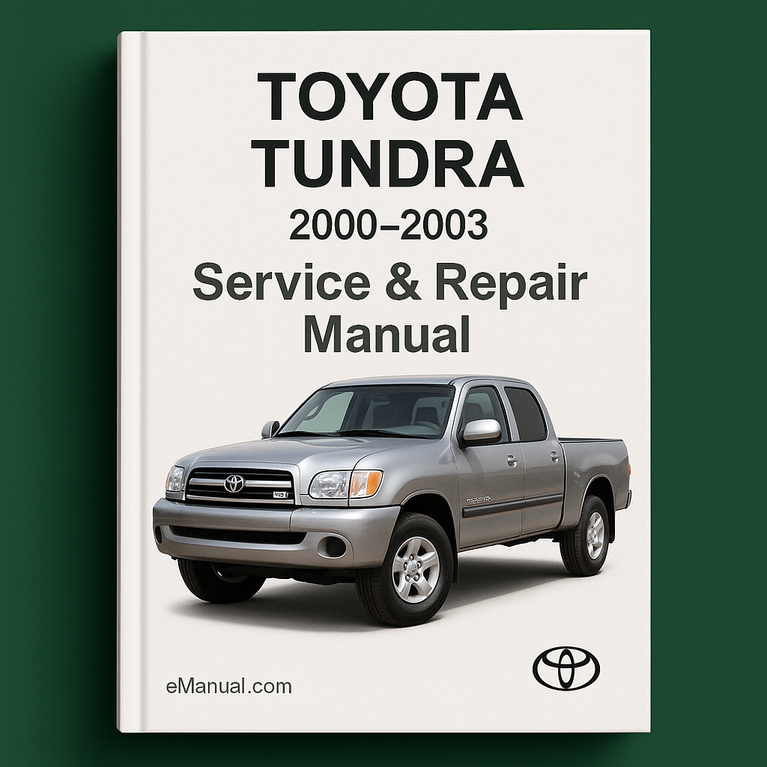 Toyota Tundra Service Repair Manual 2000-2003
