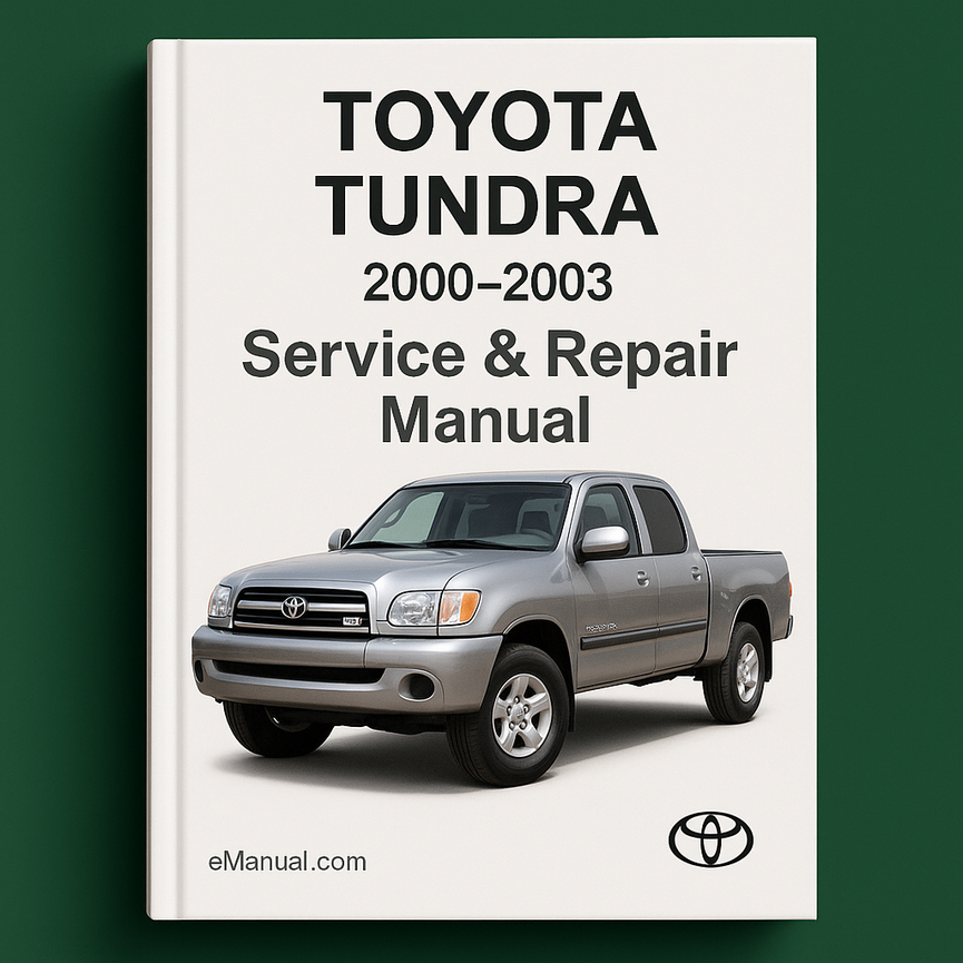 Toyota Tundra Service Repair Manual 2000-2003